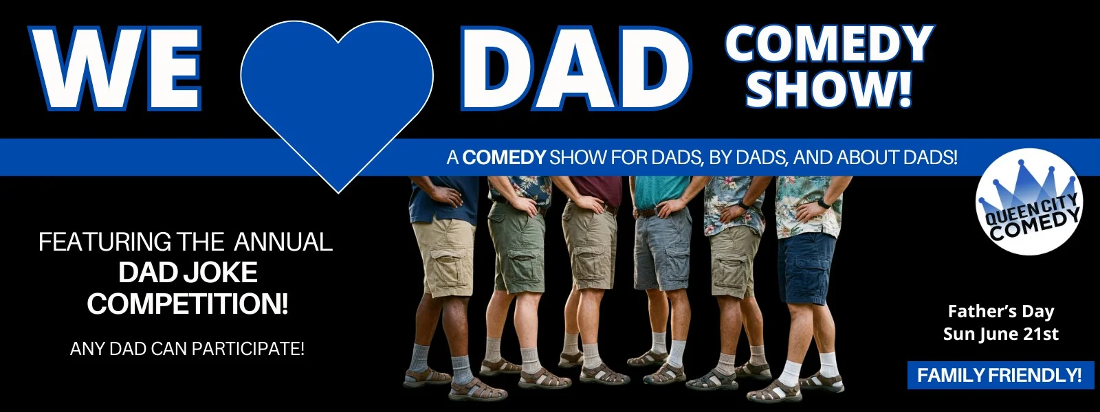 We Love Dads Comedy Show